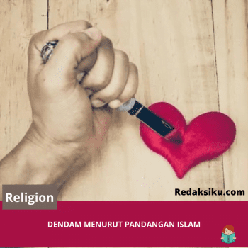 Dendam Menurut Padangan Islam