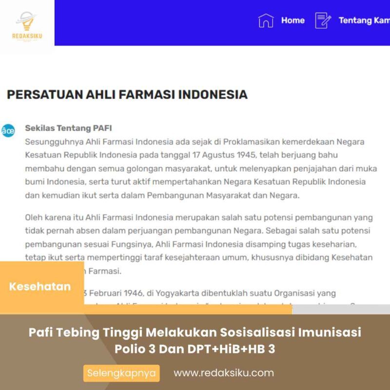 Pafi Tebing Tinggi Melakukan Sosisalisasi Imunisasi Polio 3 Dan DPT+HiB+HB 3