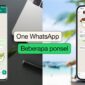 WhatsApp Mulai Rilis Fitur Pakai Dua Akun di Satu HP, Begini Caranya