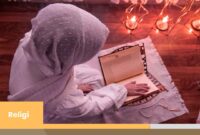 Ayat Seribu Dinar dalam Surat At-Talaq memiliki Makna dan Manfaatnya di Kehidupan