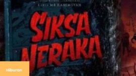Sinopsis Film Siksa Neraka komplit dengan skedul Tayang serta Trailer