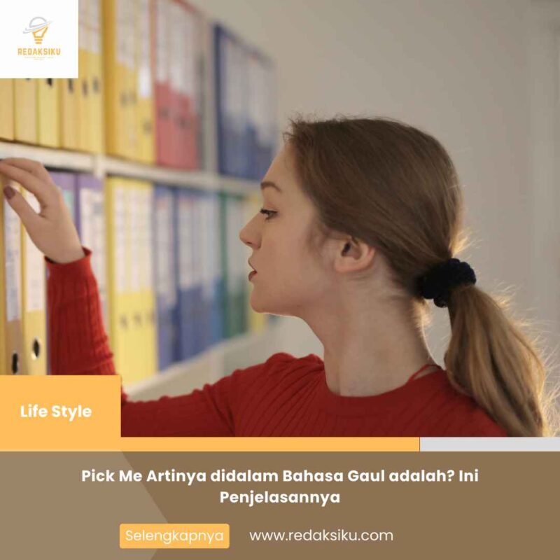 Pick Me Artinya didalam Bahasa Gaul adalah? Ini Penjelasannya
