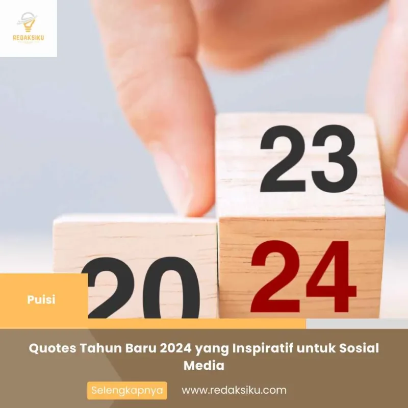 Quotes Tahun Baru 2024 yang Inspiratif untuk Sosial Media