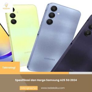 SPESIFIKASI DAN HARGA SAMSUNG A25 5G 2024 SPESIFIKASI DAN HARGA SAMSUNG A25 5G 2024