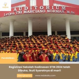 Registrasi Sekolah Kedinasan STIN 2024 telah Dibuka, ikuti Syaratnya di mari! 1 Registrasi Sekolah Kedinasan STIN 2024 telah Dibuka, ikuti Syaratnya di mari!