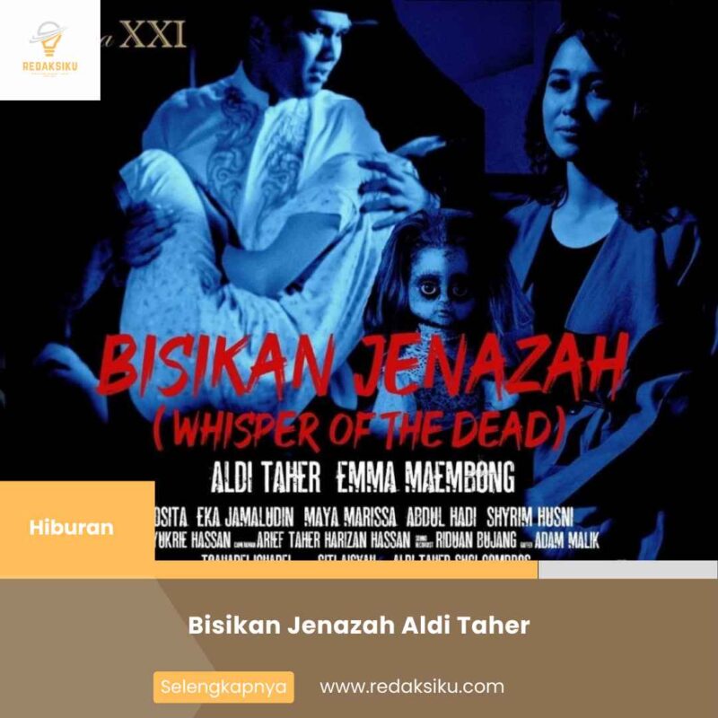 Bisikan Jenazah Aldi Taher
