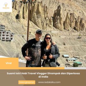 SUAMI ISTRI HOBI TRAVEL VLOGGER DIRAMPOK DAN DIPERKOSA DI INDIA SUAMI ISTRI HOBI TRAVEL VLOGGER DIRAMPOK DAN DIPERKOSA DI INDIA