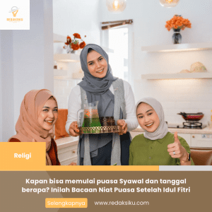 KAPAN BISA MEMULAI PUASA SYAWAL DAN TANGGAL BERAPA? INILAH BACAAN NIAT PUASA SETELAH IDUL FITRI KAPAN BISA MEMULAI PUASA SYAWAL DAN TANGGAL BERAPA? INILAH BACAAN NIAT PUASA SETELAH IDUL FITRI