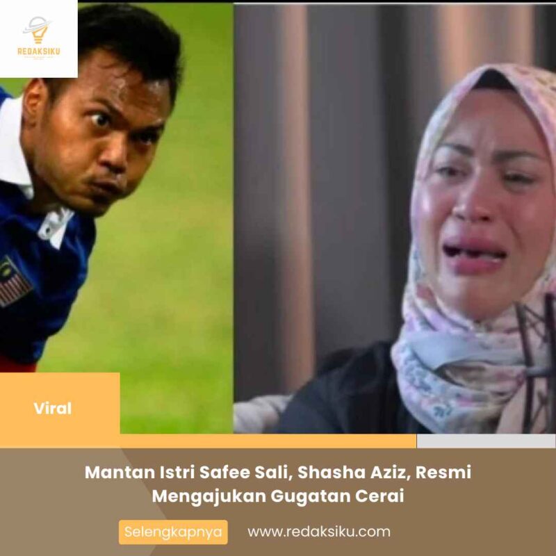 Mantan Istri Safee Sali, Shasha Aziz, Resmi Mengajukan Gugatan Cerai