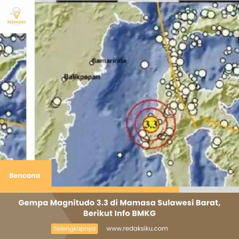 Gempa Magnitudo 3.3 di Mamasa Sulawesi Barat, Berikut Info BMKG