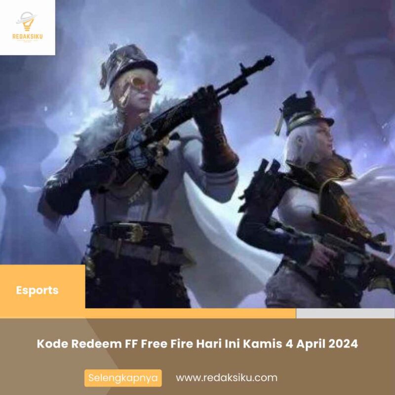 Kode Redeem FF Free Fire Hari Ini Kamis 4 April 2024