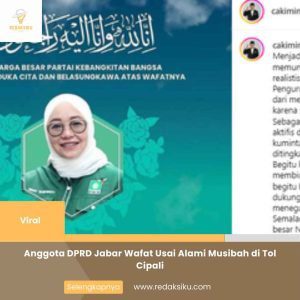 ANGGOTA DPRD JABAR WAFAT USAI ALAMI MUSIBAH DI TOL CIPALI ANGGOTA DPRD JABAR WAFAT USAI ALAMI MUSIBAH DI TOL CIPALI