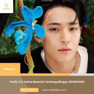 PROFIL, CV, FAKTA MENARIK TENTANG MINGYU SEVENTEEN PROFIL, CV, FAKTA MENARIK TENTANG MINGYU SEVENTEEN