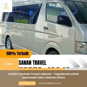 INI DIA! LAYANAN TRAVEL JAKARTA YOGYAKARTA (JOGJA) UNTUK MENEMANI LIBUR LEBARAN KAMU INI DIA! LAYANAN TRAVEL JAKARTA - YOGYAKARTA UNTUK MENEMANI LIBUR LEBARAN KAMU