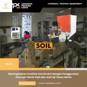 Meningkatkan Kualitas Konstruksi dengan Penggunaan Alat Lab Teknik Sipil dan Alat Uji Tekan Beton Meningkatkan Kualitas Konstruksi dengan Penggunaan Alat Lab Teknik Sipil dan Alat Uji Tekan Beton