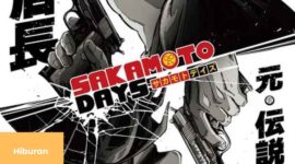 Ini Dia yang Ditunggu-tunggu, Sakamoto Days Tayang Januari 2025