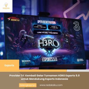 PROVIDER TRI KEMBALI GELAR TURNAMEN H3RO ESPORTS 5.0 UNTUK MENDUKUNG ESPORTS INDONESIA PROVIDER TRI KEMBALI GELAR TURNAMEN H3RO ESPORTS 5.0 UNTUK MENDUKUNG ESPORTS INDONESIA