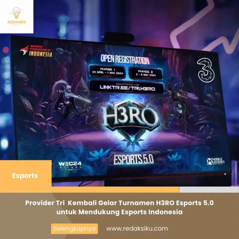 Provider Tri Kembali Gelar Turnamen H3RO Esports 5.0 untuk Mendukung Esports Indonesia