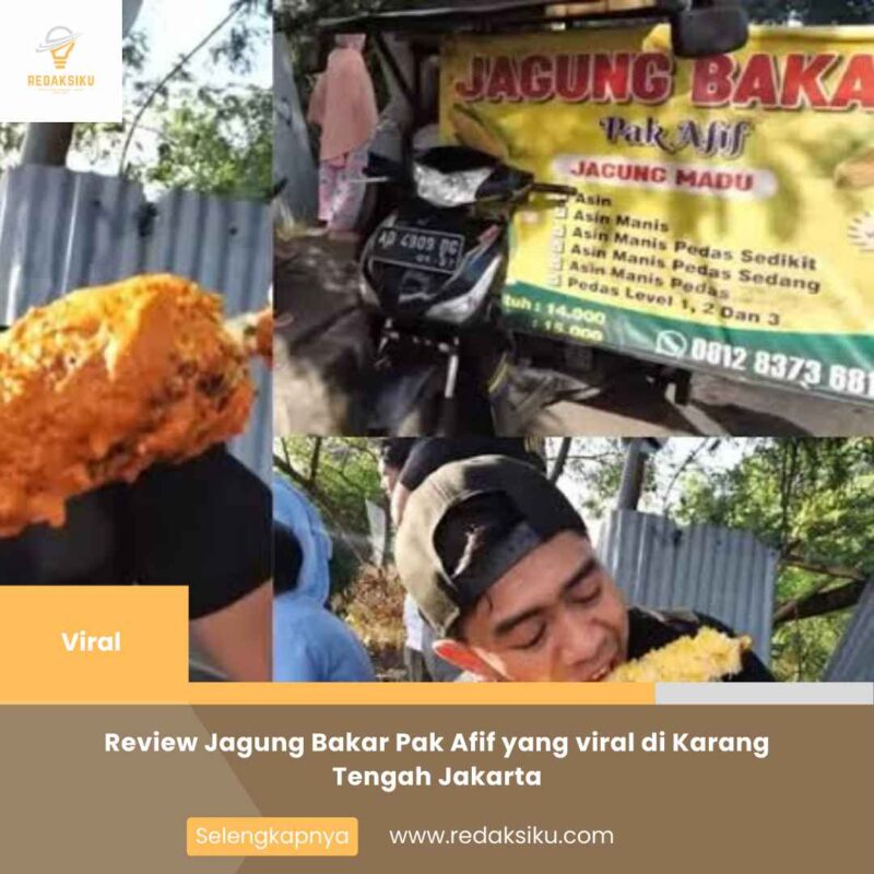 Review Jagung Bakar Pak Afif yang viral di Karang Tengah Jakarta