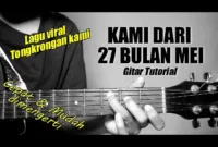Viral Twitter Kami dari 27 Bulan Mei, Chord dan Lirik Lagu Tongkrongan Kami Sopan dari Brother PBSU 275