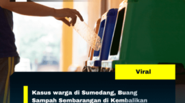 Kasus warga di Sumedang, Buang Sampah Sembarangan di Kembalikan
