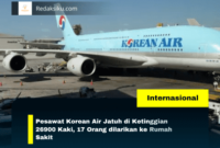 Pesawat Korean Air Jatuh di Ketinggian 26900 Kaki, 17 Orang dilarikan ke Rumah Sakit