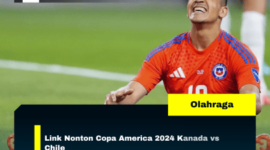 Link Nonton Copa America 2024 Kanada vs Chile
