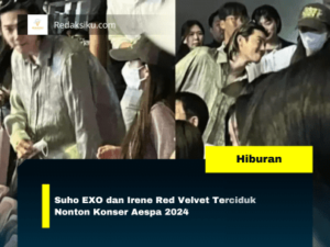 SUHO EXO DAN IRENE RED VELVET TERCIDUK NONTON KONSER AESPA 2024 SUHO EXO DAN IRENE RED VELVET TERCIDUK NONTON KONSER AESPA 2024