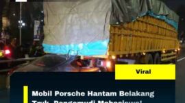 Mobil Porsche Hantam Belakang Truk, Pengemudi Mahasiswa!