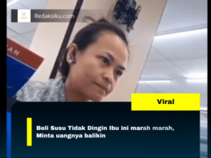 BELI SUSU TIDAK DINGIN IBU INI MARAH MARAH, MINTA UANGNYA BALIKIN BELI SUSU TIDAK DINGIN IBU INI MARAH MARAH, MINTA UANGNYA BALIKIN