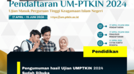 Pengumuman hasil Ujian UMPTKIN 2024 Sudah Dibuka