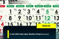 6 Juli 2024 Hari Apa? Berikut Penjelasannya