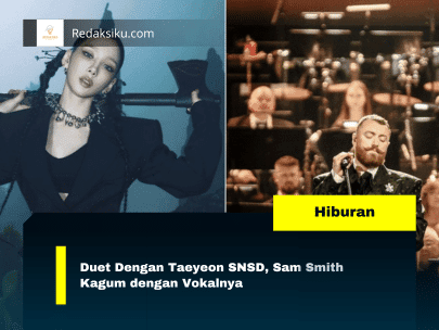 Duet Dengan Taeyeon SNSD, Sam Smith Kagum dengan Vokalnya