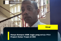 Hanya Kampus UGM Jogja yang setuju Pilot Project Hutan Tropis di IKN