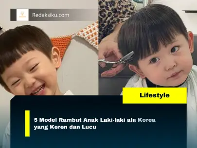 5 Model Rambut Anak Laki-laki ala Korea yang Keren dan Lucu
