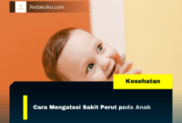 Cara Mengatasi Sakit Perut pada Anak