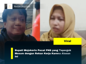 Bupati Mojokerto Pecat PNS yang Tepergok Mesum dengan Rekan Kerja Karena Alasan Ini Bupati Mojokerto Pecat PNS yang Tepergok Mesum dengan Rekan Kerja Karena Alasan Ini