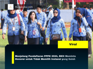 Menjelang Pendaftaran PPPK 2024, BKN Meminta Honorer untuk Tidak Memilih Instansi yang Salah Menjelang Pendaftaran PPPK 2024, BKN Meminta Honorer untuk Tidak Memilih Instansi yang Salah