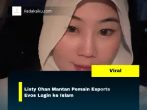Listy Chan Mantan Pemain Esports Evos Login ke Islam Listy Chan Mantan Pemain Esports Evos Login ke Islam