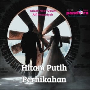 NOVEL : HITAM PUTIH PERNIKAHAN (BAB 8) NOVEL : HITAM PUTIH PERNIKAHAN (BAB 8)