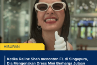 Ketika Raline Shah menonton F1 di Singapura, Dia Mengenakan Dress Mini Berharga Jutaan Rupiah dari Desainer Lokal