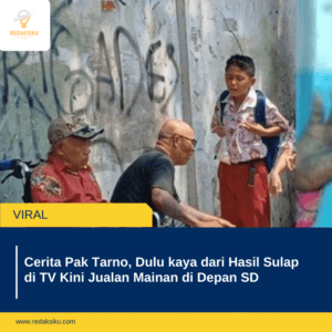 Cerita Pak Tarno, Dulu kaya dari Hasil Sulap di TV Kini Jualan Mainan di Depan SD Cerita Pak Tarno, Dulu kaya dari Hasil Sulap di TV Kini Jualan Mainan di Depan SD
