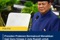Presiden Prabowo Bermaksud Menaikkan Gaji Guru hingga 2 Juta Rupiah untuk Khususan Tertentu!