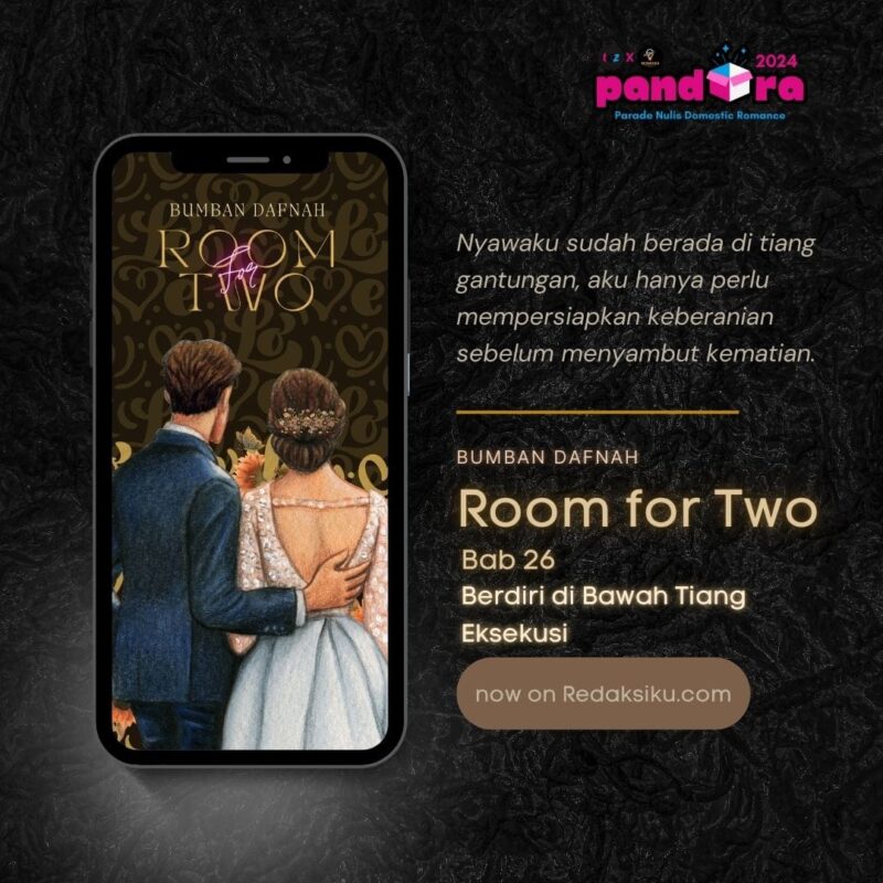 Room for Two Bab 26 Karya Bumban Dafnah