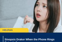 Sinopsis Drakor When the Phone Rings Episode 3