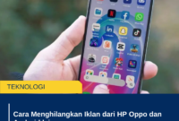 Cara Menghilangkan Iklan dari HP Oppo dan Android lainnya
