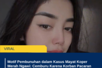Motif Pembunuhan dalam Kasus Mayat Koper Merah Ngawi: Cemburu Karena Korban Pacaran dengan Orang Lain