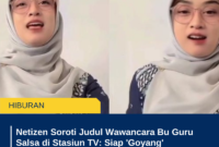 Netizen Soroti Judul Wawancara Bu Guru Salsa di Stasiun TV: Siap 'Goyang' Penggemar