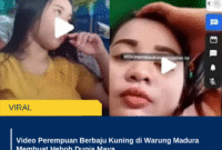 Video Perempuan Berbaju Kuning di Warung Madura Membuat Heboh Dunia Maya