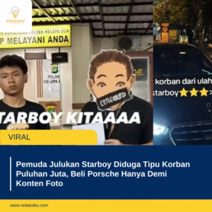 PEMUDA JULUKAN STARBOY DIDUGA TIPU KORBAN PULUHAN JUTA, BELI PORSCHE HANYA DEMI KONTEN FOTO